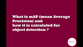 What is mAP and how it is calculated for object detection [upl. by Honeywell]