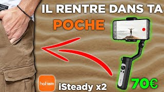 Le plus PETIT STABILISATEUR pour smartphone  Hohem iSteady x2 [upl. by Snyder]