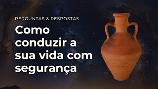 APROFUNDAMENTO AULA 3  Como conduzir a sua vida com segurança [upl. by Cuttie]