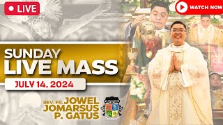 SUNDAY FILIPINO LIVE MASS TODAY II JULY 14 2024 II FR JOWEL JOMARSUS GATUS [upl. by Sualkcin]