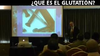 Conferencia del Dr Jimmy Gutman sobre ¿Qué es el Glutatión wwwglutationcommx [upl. by Tolliver975]