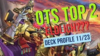 Eldlich Horus Deck Profile 2nd Place OTS Championship POSTAGOV [upl. by Proudlove]