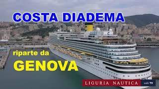 Costa Diadema riparte da Genova Tornano le crociere Costa in Liguria [upl. by Melisenda]