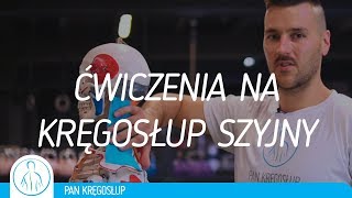 👨🏻‍⚕️ Ćwiczenia na kręgosłup szyjny  Pan Kręgosłup 16 [upl. by Haldan]