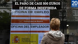 EL PARO DE CASI 500 EUROS que puedes cobrar de forma indefinida si cumples este requisito [upl. by Ahsenyt]