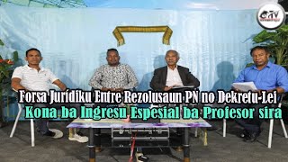 Forsa Jurídiku Entre Rezolusaun PN no DekretuLei Kona ba Ingresu Espesial ba Profesor sira [upl. by Payson593]