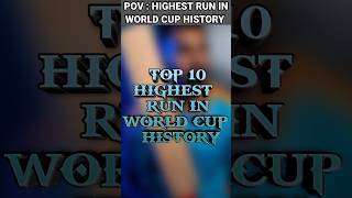 🔥TOP 10 HIGHEST RUN IN WORLD CUP HISTORY 💥short top top5 ipl viral facts cricket [upl. by Rodina962]