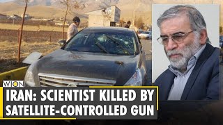 Iran says nuclear scientist killed by satellitecontrolled machine gun  Mohsen Fakhrizadeh News [upl. by Skilken216]