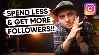 Your Instagram Promotions Are Wrong  SPEND LESS amp GET MORE FOLLOWERS [upl. by Hsirahc836]