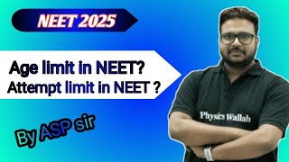 NTA 2025 NEET age limit attempt limit all doubt clear by ASP sir neetagelimit neetattemptlimit pw [upl. by Gaultiero]