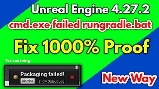 Unreal Engine cmdexe failed 🔥 rungradlebat Problem Fix 1000🤩 Problem 4272 Android Export Fix ⚡ [upl. by Supple887]