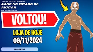 🔴 AANG VOLTOU Nova Loja de Hoje Fortnite 09 de Novembro 2024 Loja de Itens [upl. by Coward]