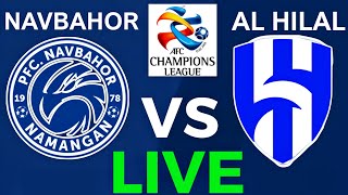 NAVBAHOR AL HILOL JONLI EFIR NAVBAHOR VS AL HILAL LIVE NAVBAHOR AL HILOL ONLAYN [upl. by Fenn835]