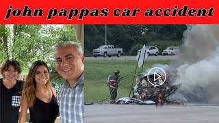 John Pappas car accident video  Steph Pappas dad passed away  John Pappas obituary  watch video [upl. by Eisinger]