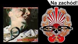 KULT  Na zachód OFFICIAL AUDIO [upl. by Crifasi]