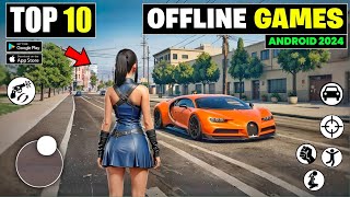 Top 10 Best Offline Games For Android 2024  Best Offline Games For Android Under 300 MB [upl. by Marylee]