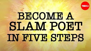 Become a slam poet in five steps  Gayle Danley [upl. by Anima]