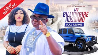 MY BILLIONAIRE HUSBAND  TRENDING NEW MOVIE  BOMBSHELL NEW MOVIE Latest Nollywood movie 2023 [upl. by Ylremik931]