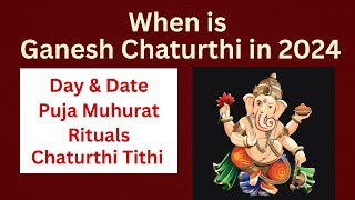 Ganesh Chaturthi 2024 Date Time History amp significance  When is Ganesh Utsav in 2024 ganpati [upl. by Eseyt993]