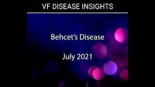 VF Disease Insights Behcets Disease [upl. by Falda]