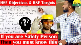 HSE Objectives and HSE Targets  Zero Incident  Best Safety training in hindi  HSE TRAINER [upl. by Ennirok834]