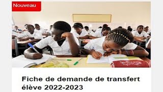 Rentrée Scolaire 2022  2023  Demandes De Transferts DElèves  Procédure amp Documents A Fournir [upl. by Courtney489]