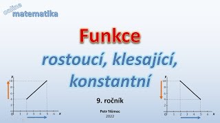 Rostoucí klesající konstantní funkce  Matematika 9 ZŠ [upl. by Ameer159]