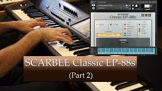 Scarbee Classic EP 88S  70s EP Library Part 2 [upl. by Nievelt53]