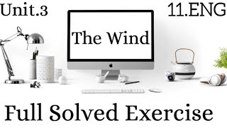 Unit3 The WindFull Solved ExerciseQ\A Poetic Devicesgrammar 11th English nbf education [upl. by Edythe]