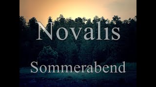 Novalis  Sommerabend [upl. by Havstad]