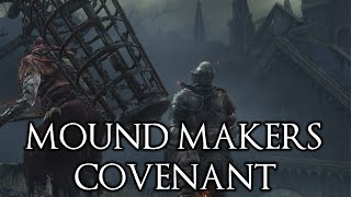 Dark Souls 3 How To Enter The Mound Makers Covenant [upl. by Kahn257]