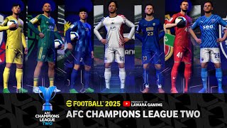 AFC Champions League TWO All kits in eFootball 2025 mobile [upl. by Nesbitt]