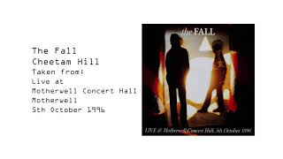 The Fall quotCheetam Hillquot taken from Live at Motherwell Concert Hall 1996 [upl. by Halehs]