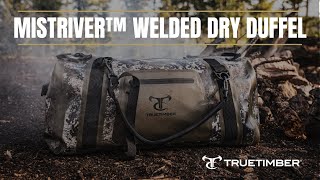 TrueTimber MistRiver™ Welded Dry Duffel [upl. by Yesnel]