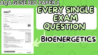 GCSE BIOLOGY Every Single Exam Question Bioenergetics [upl. by Necaj921]