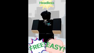 HOW TO GET FREE HEADLESS HEAD IN ROBLOX [upl. by Elora]