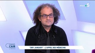 Laurent Karila  quotDry Januaryquot  Lappel des médecins cdanslair linvité 01012024 [upl. by Eitsirhc]