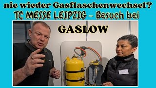 TCMESSE LEIPZIG  GASLOW  Gasflasche selbst befüllen und nie wieder tauschen Wohnmobil Van etc [upl. by Robbyn]