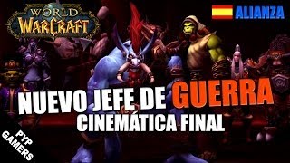 El Nuevo Jefe de Guerra  Cinemática final de Garrosh Alianza  Parche 54 AUDIO ESPAÑOL [upl. by Bock930]