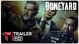 BONEYARD Trailer 2024  Action Crime Movie  Trailer Time  Lionsgate  Mel Gibson [upl. by Leonhard36]