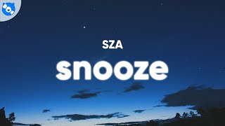 SZA  Snooze Clean  Lyrics [upl. by Otsugua577]