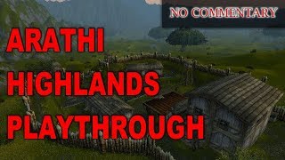 🔴Arathi Highlands Questline Part 1 of 3 Galens Fall  Horde World of Warcraft [upl. by Acirema]