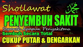 SHOLAWAT TIBBIL QULUB PALING MERDU TERBARU 2024 OBAT HATI PENYEHAT JASMANI DAN ROHANI [upl. by Edmead544]