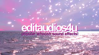 POPULAR WHOOSH SOUND EFFECTS FOR EDITS [upl. by Nylitak]