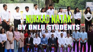 Nukkad Natak by Students of DNLU  Vidhi Mitra Legal Aid Cell DNLU Jabalpur [upl. by Kaufmann]