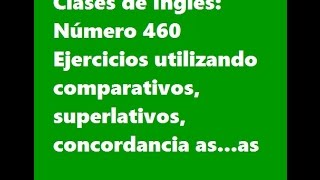 Comparativos y superlativos Inglés para hablantes de español [upl. by Ylicec765]