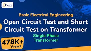 Open Circuit Test and Short Circuit Test on Transformer  Single Phase Transformer [upl. by Ahsaekal]