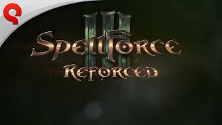 SpellForce III Reforced  Feature Trailer [upl. by Burkhardt]