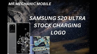 SAMSUNG S20 ULTRA STOCK CHARGING LOGO MRMECHANIC MOBILE [upl. by Alliuqahs279]