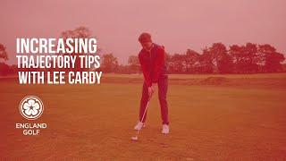 Lee Cardy Top Tips  Increasing Trajectory [upl. by Trauts]